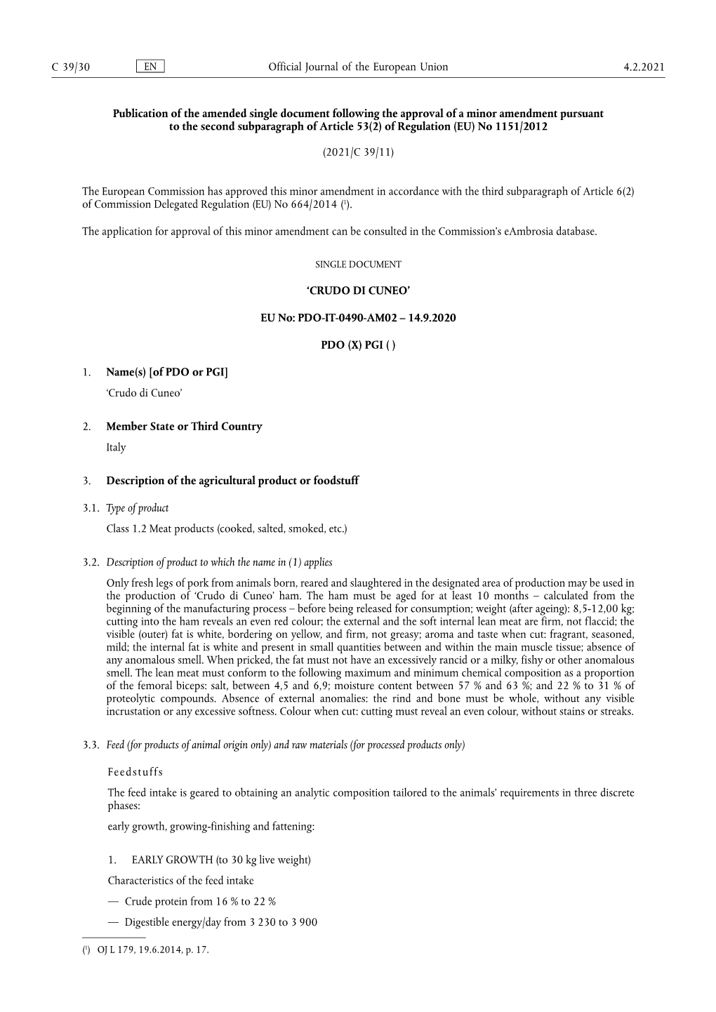 Publication of the Amended Single Document Following the Approval Of