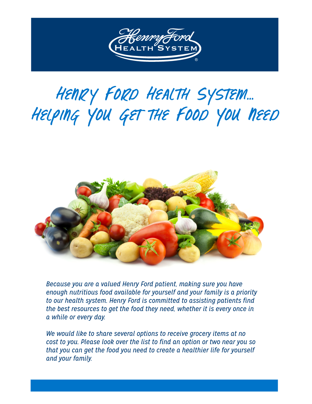Henr Y Ford Health System… Helping You Get the Food You Need