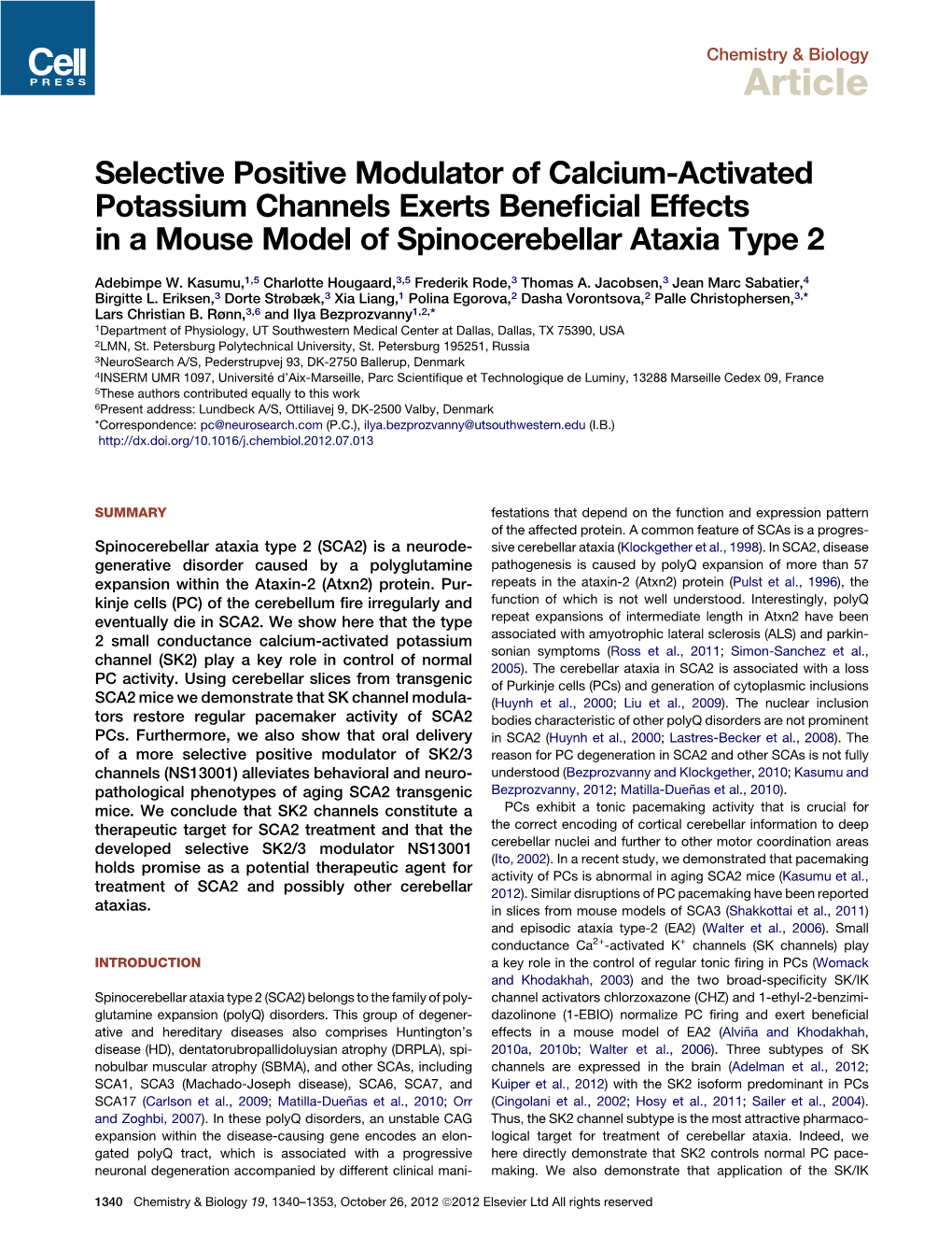 Selective Positive Modulator of Calcium-Activated Potassium Channels Exerts Beneﬁcial Effects in a Mouse Model of Spinocerebellar Ataxia Type 2