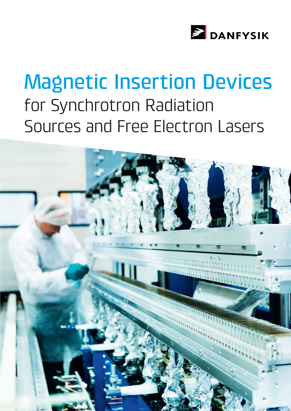 Magnetic Insertion Devices for Synchrotron Radiation Sources and Free Electron Lasers List of Contents