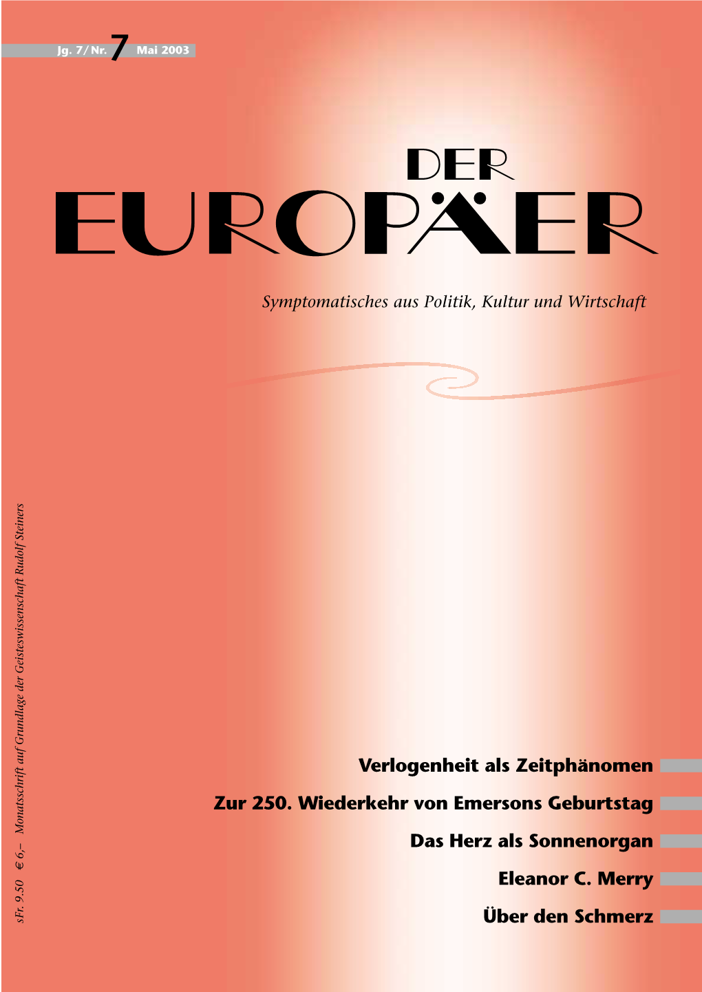 Verlogenheit Als Zeitphänomen Zur 250. Wiederkehr Von Emersons