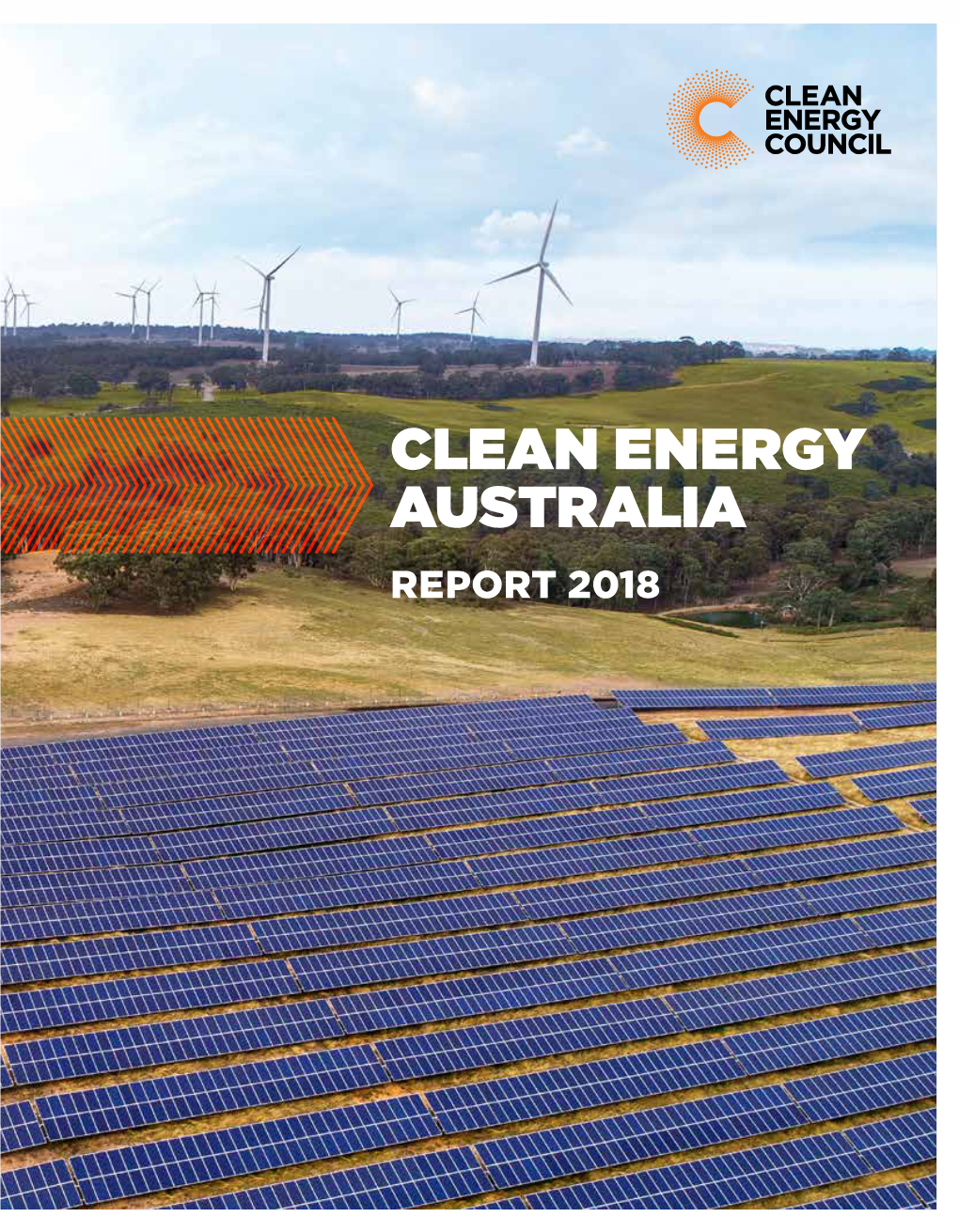Clean Energy Australia Report 2018 Clean Energy Australia Report 2018 Solar