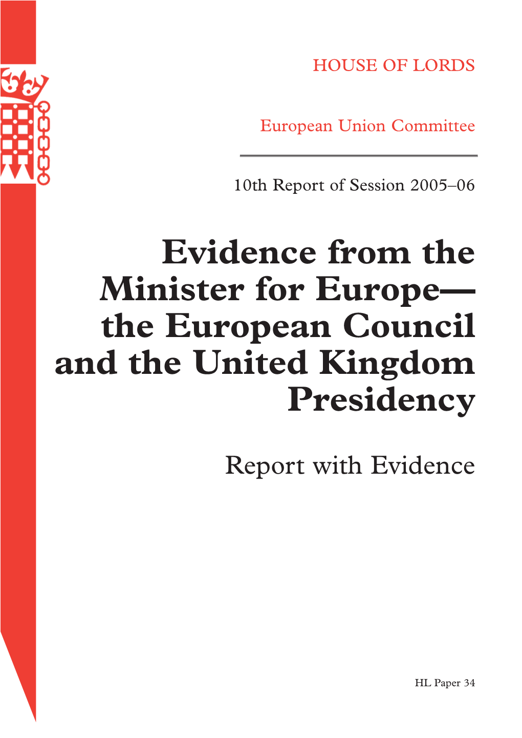 The European Council and the United Kingdom Presidency