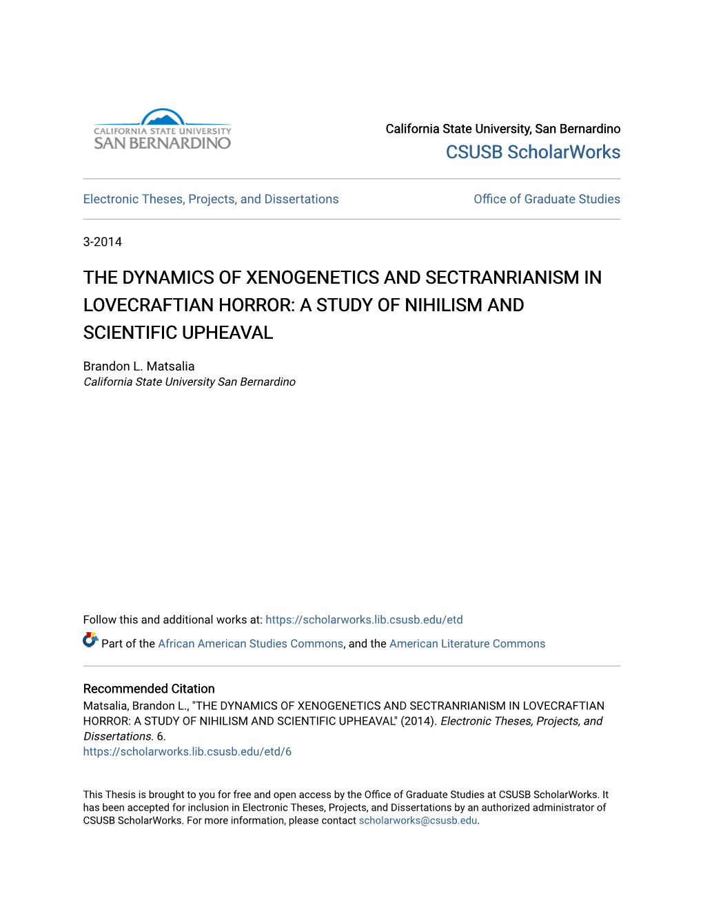 The Dynamics of Xenogenetics and Sectranrianism in Lovecraftian Horror: a Study of Nihilism and Scientific Upheaval