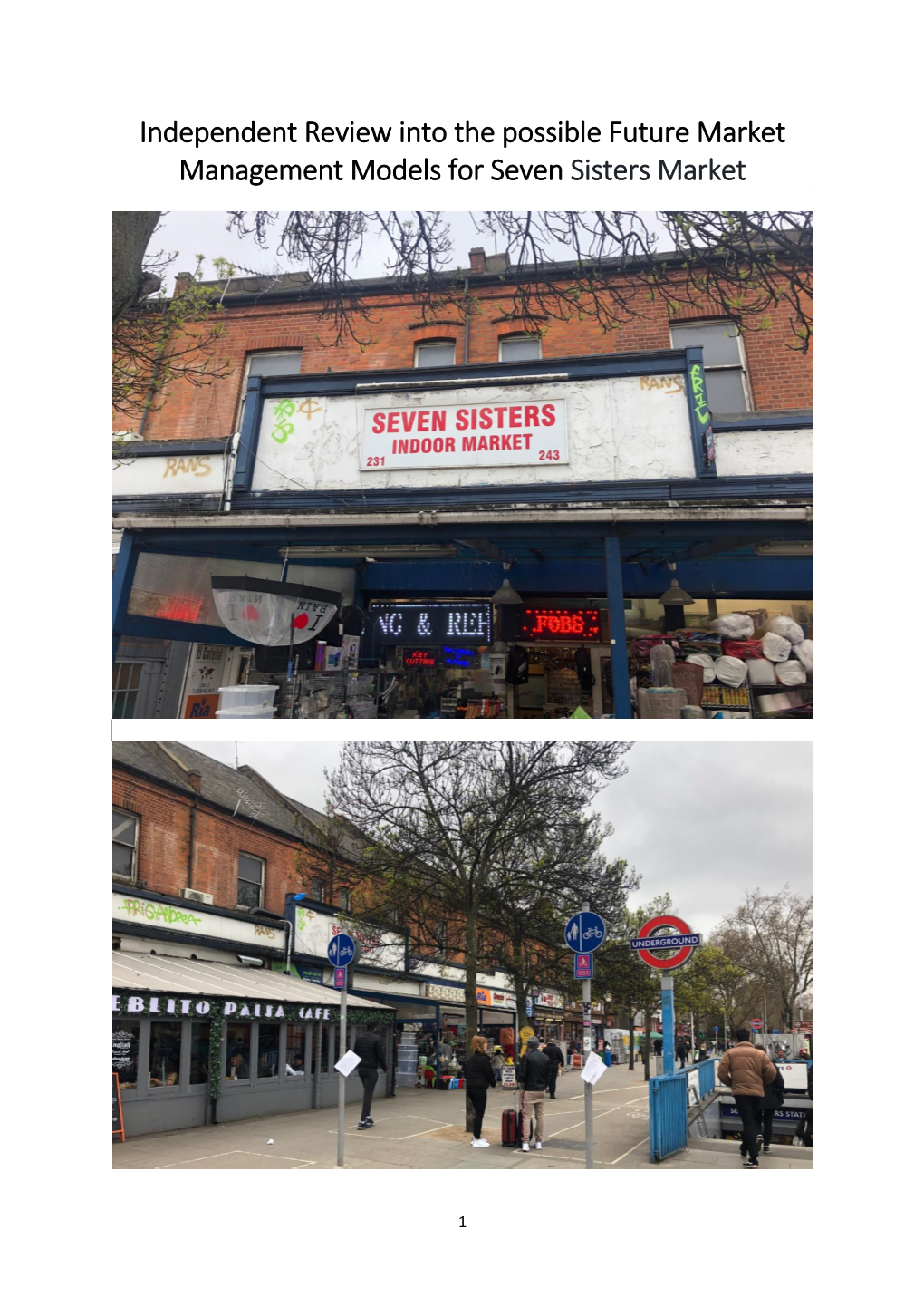 Independent Review Into the Possible Future Market Management Models for Seven Sisters Market
