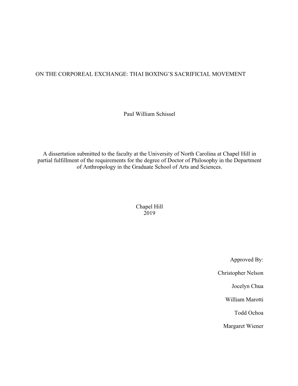 THAI BOXING's SACRIFICIAL MOVEMENT Paul William Schissel