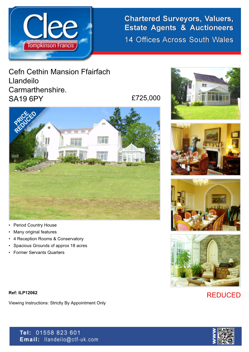 Cefn Cethin Mansion Ffairfach Llandeilo Carmarthenshire. SA19 6PY £725,000