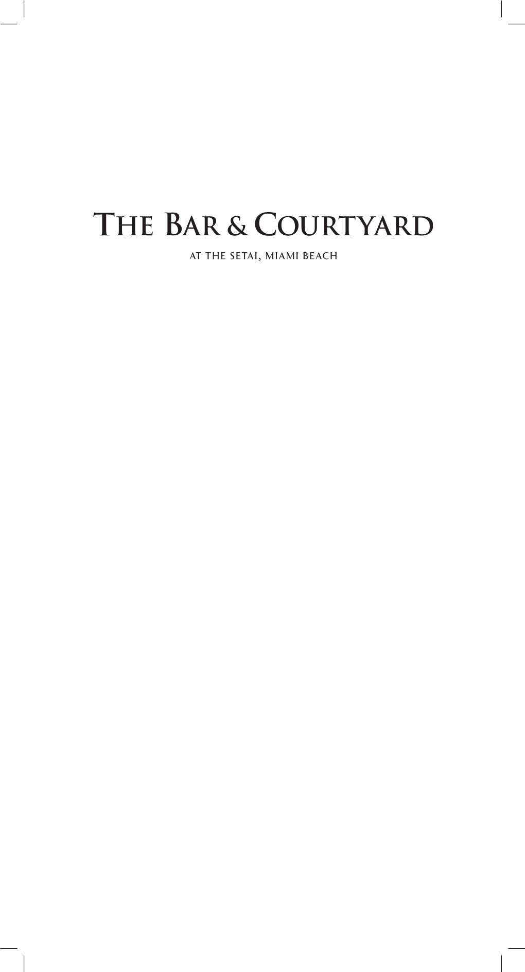 Thebarandcourtyardmenu2015.Pdf