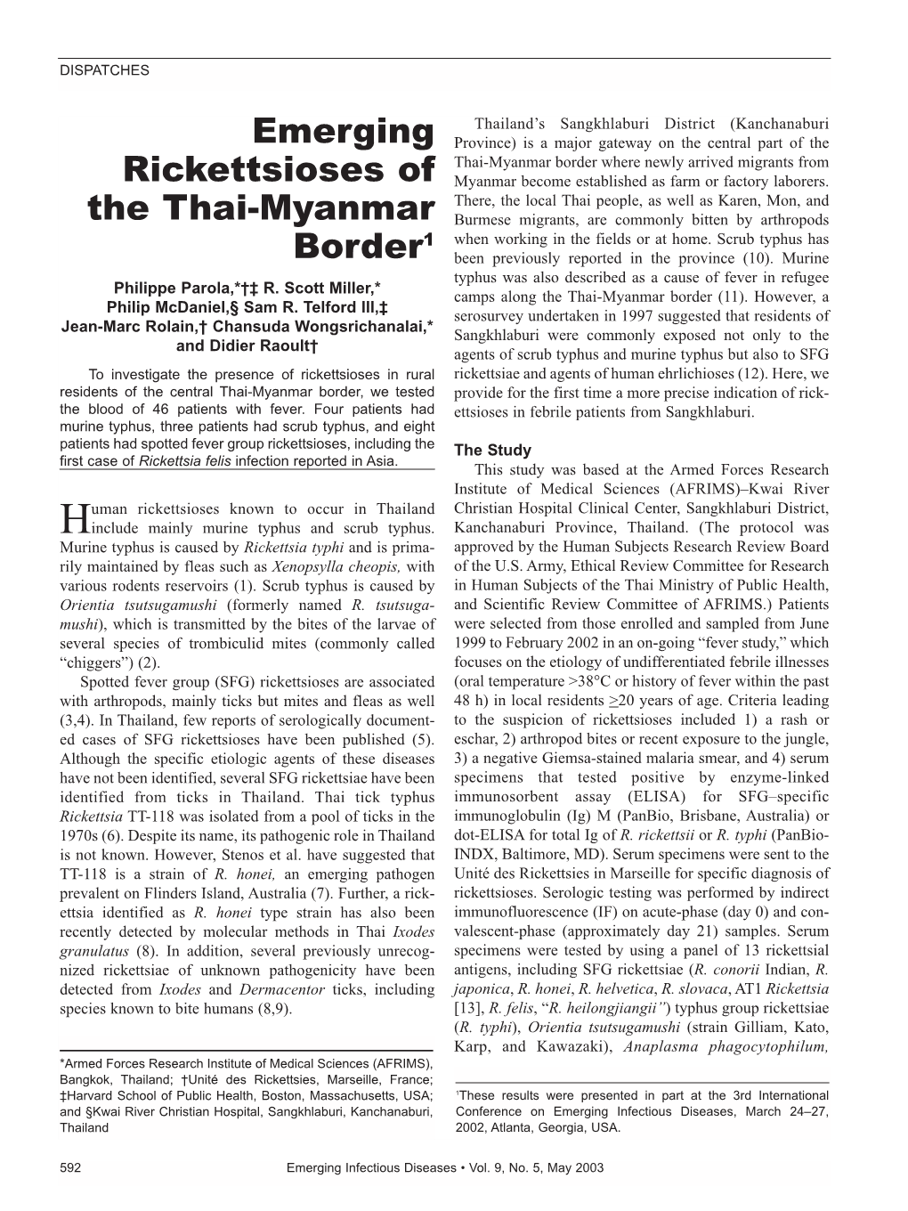 Emerging Rickettsioses of the Thai-Myanmar Border1