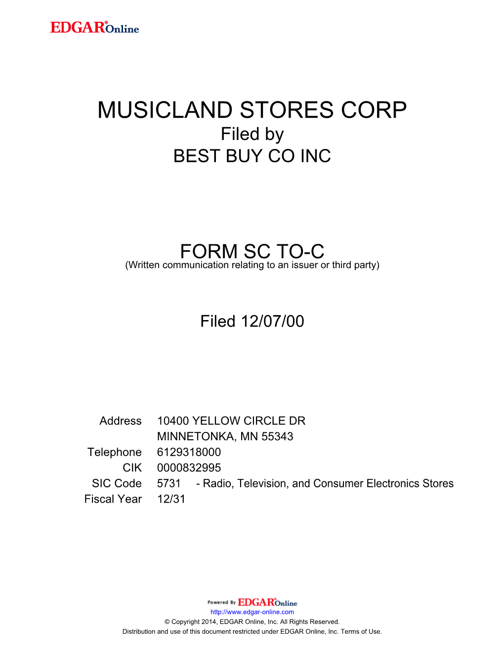 MUSICLAND STORES CORP Filed by BEST BUY CO INC