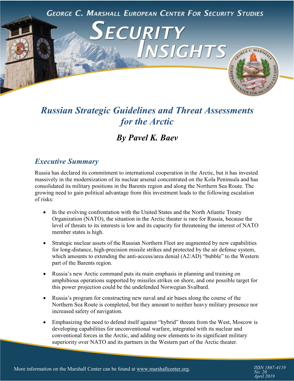 Russian Strategic Guidelines and Threat Assessments for the Arctic by Pavel K