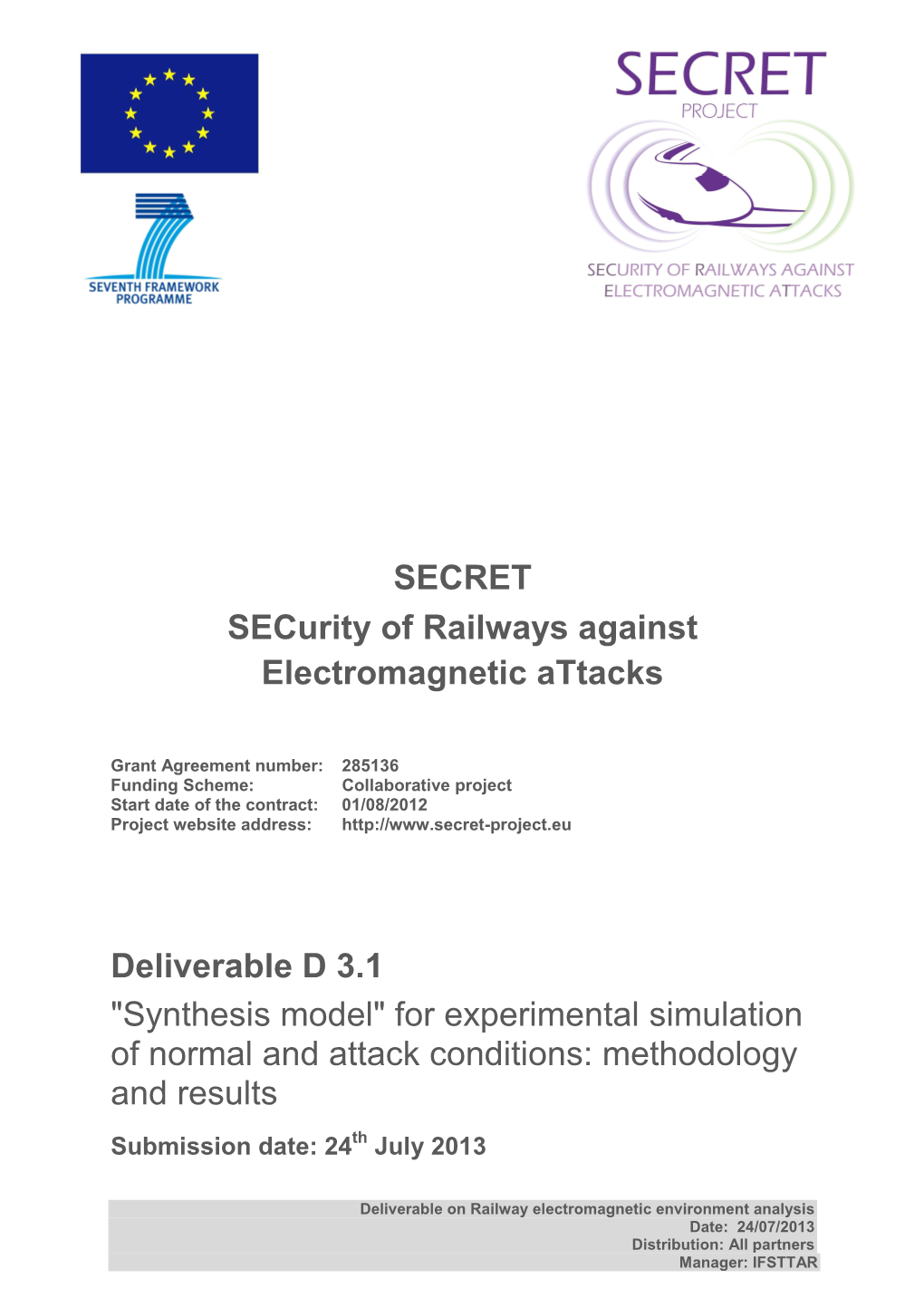 Synthesis Model for Experimental Simulation of Document Code Normal and Attack Conditions-IFSTTAR Version C Status Final