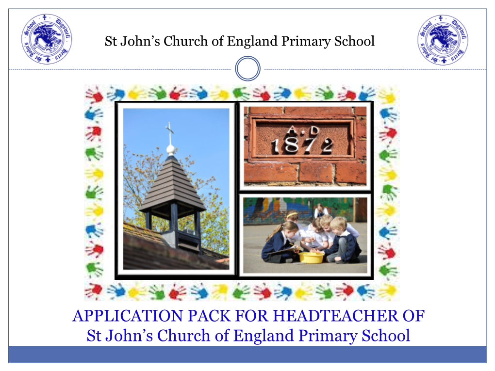 APPLICATION PACK for HEADTEACHER of St John's