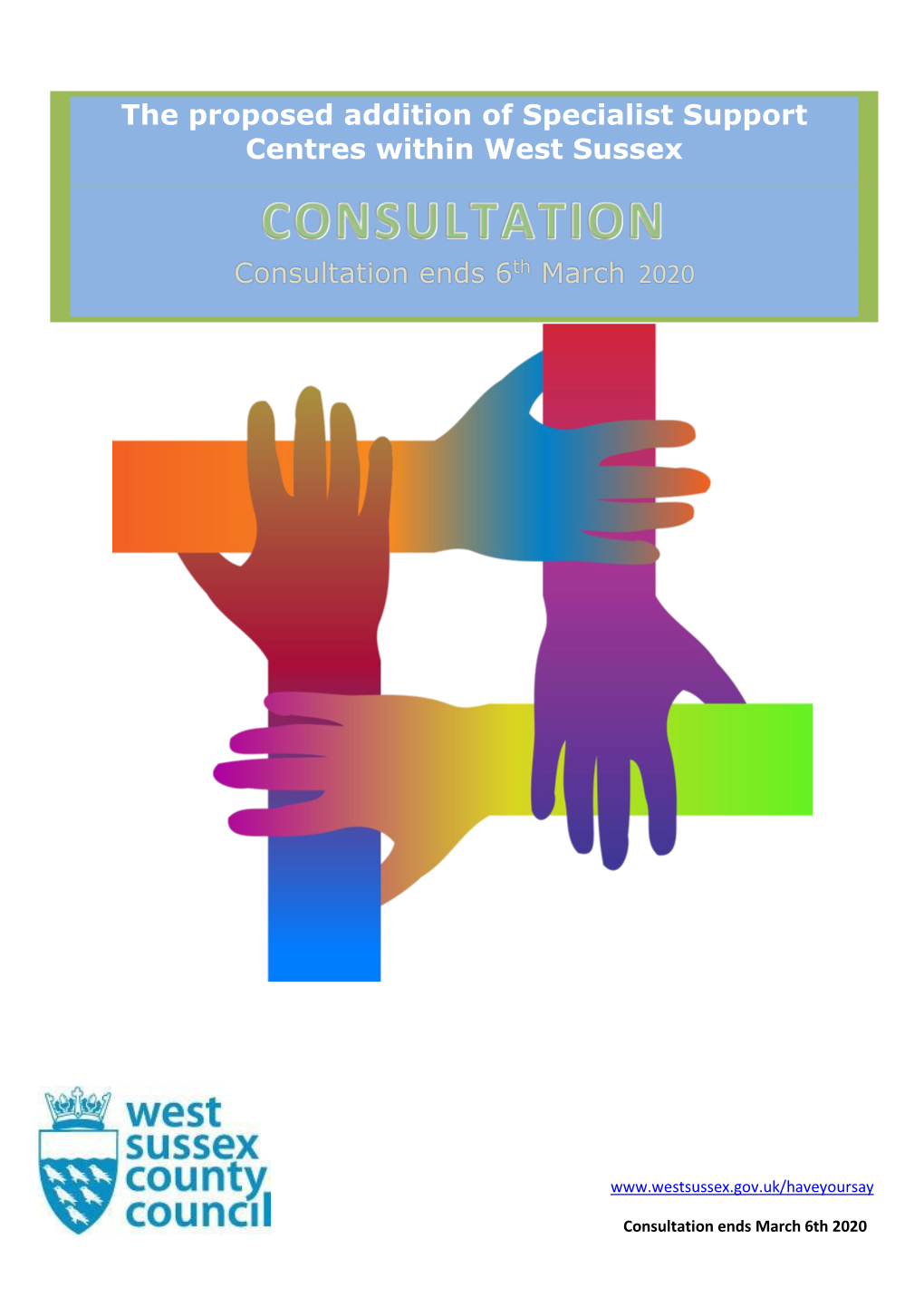 The Proposed Addition of Specialist Support Centres Within West Sussex