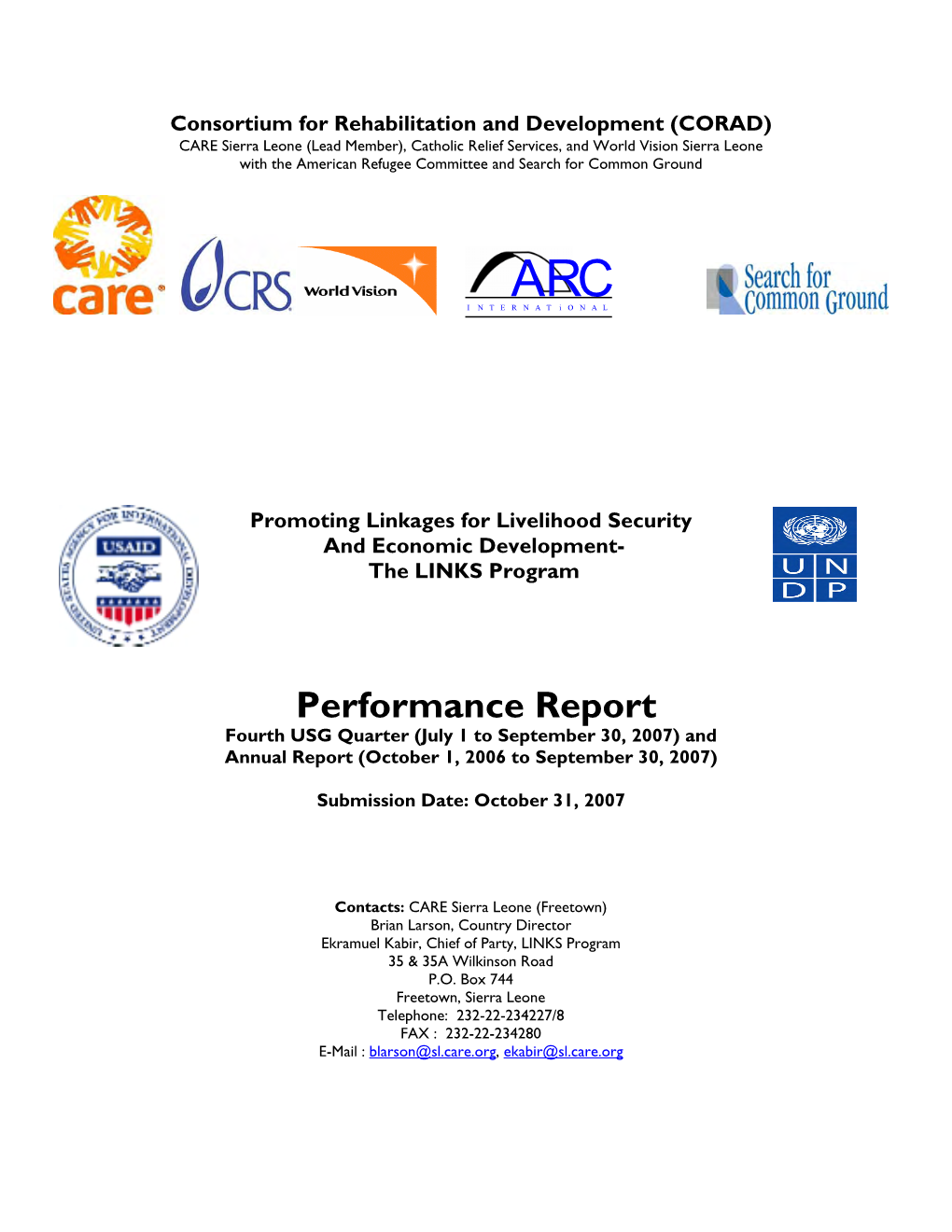 Performance Report Fourth USG Quarter (July 1 to September 30, 2007) and Annual Report (October 1, 2006 to September 30, 2007)
