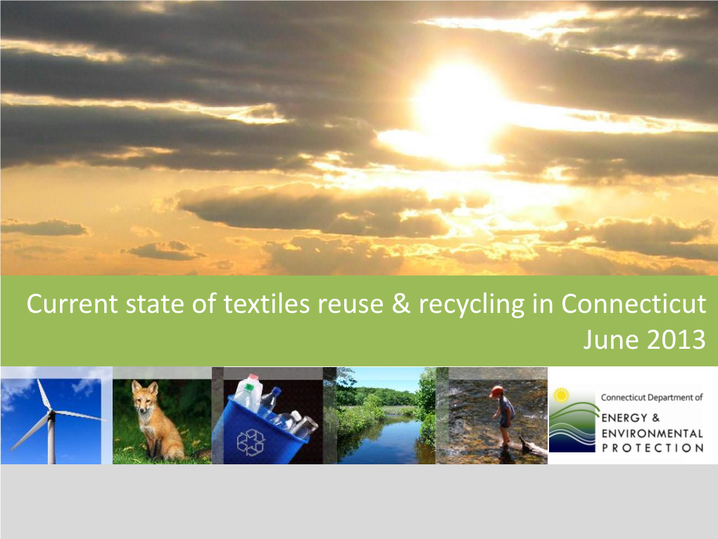 Current State of Textile Recycling in CT