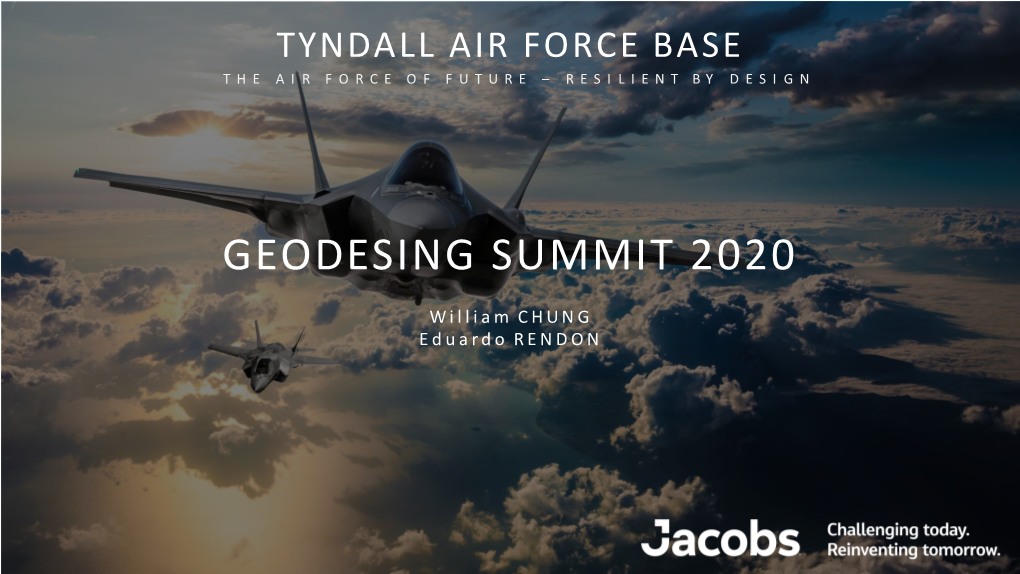 Tyndall Air Force Base the Air Force of Future – Resilient by Design