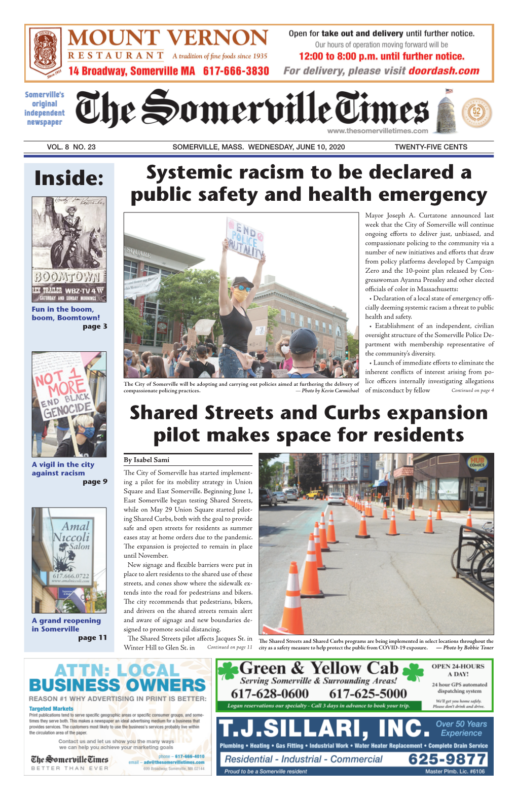 JUNE 10, 2020 TWENTY-FIVE CENTS Inside: Systemic Racism to Be Declared a Public Safety and Health Emergency Mayor Joseph A