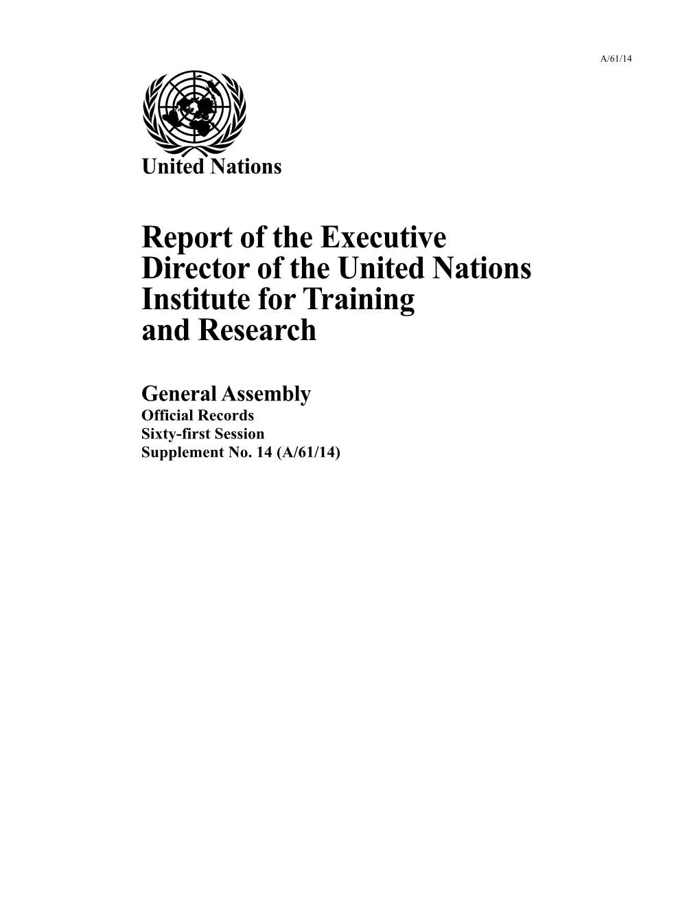 Report to the General Assembly for the Period from 01.01.2004 to 31.12.2005