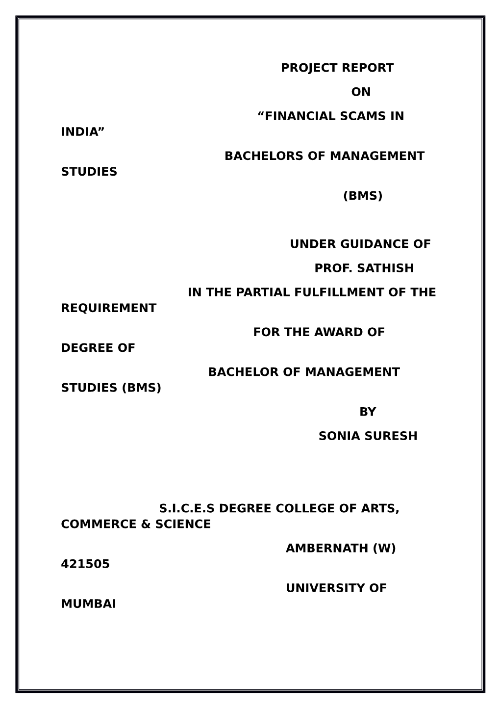 Project Report on “Financial Scams in India” Bachelors Of