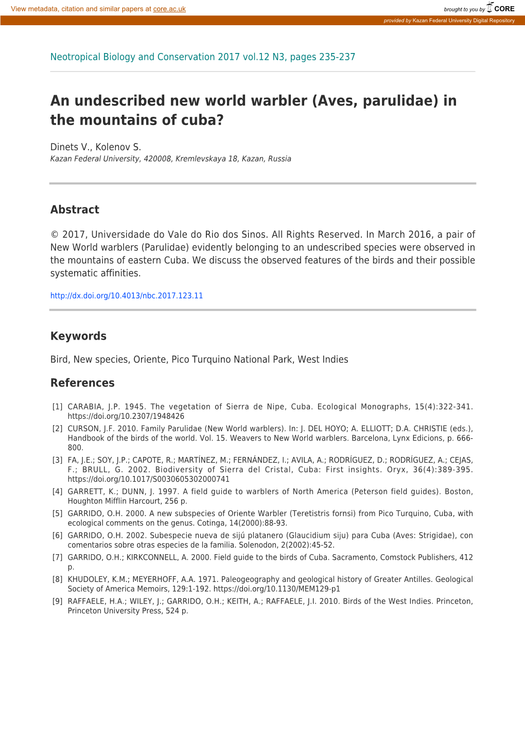 An Undescribed New World Warbler (Aves, Parulidae) in the Mountains of Cuba?