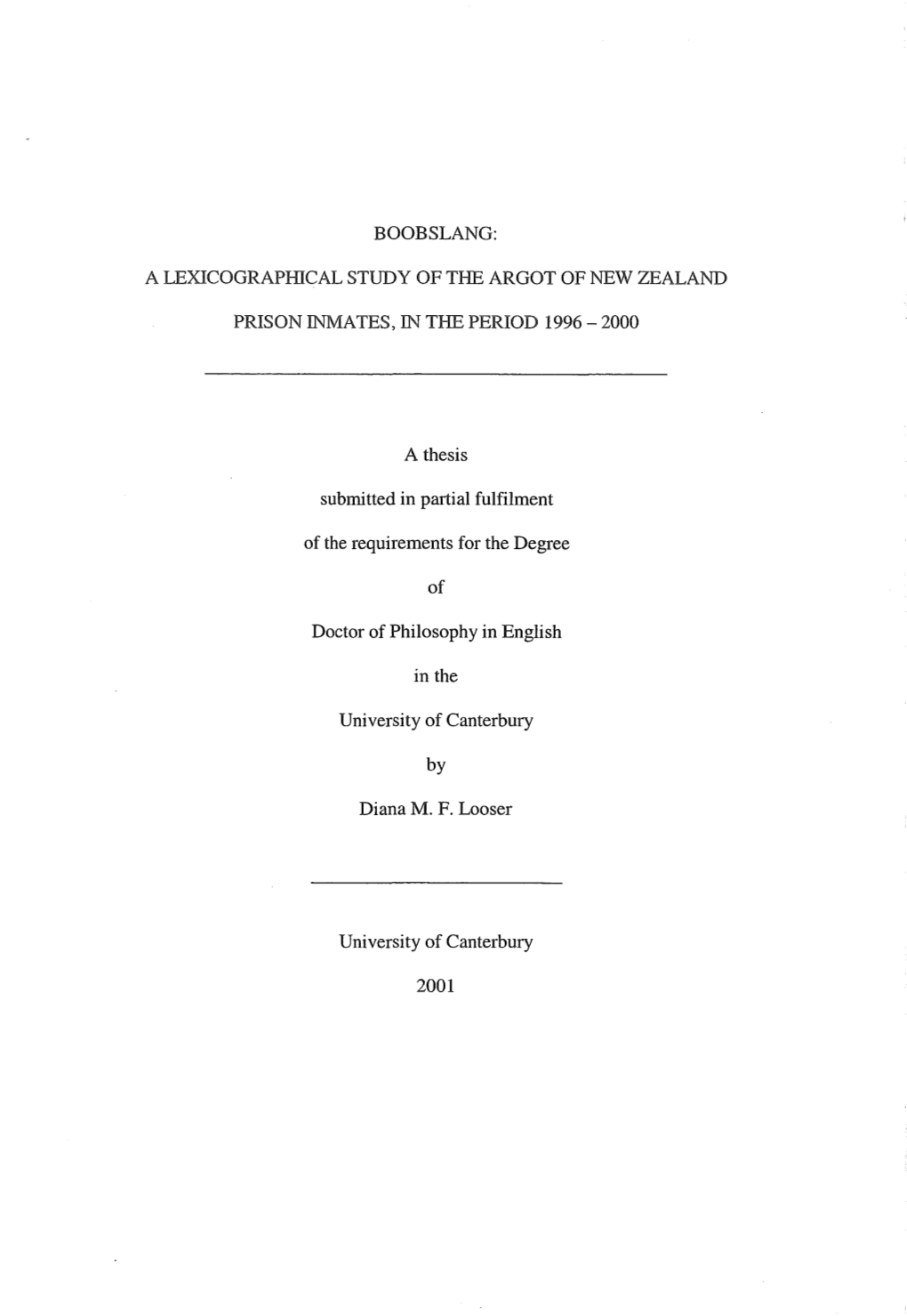 A Lexicographical Study of the Argot of New Zealand Prison Inmates in the Period 1996-2000