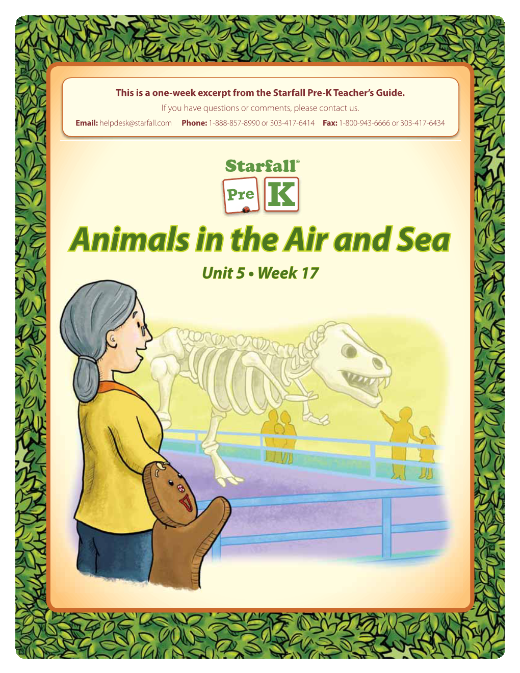 Week 17: Animals in the Air and Sea Overview & Preparation 386 Learning Centers 390 Day 1 Introduce Birds