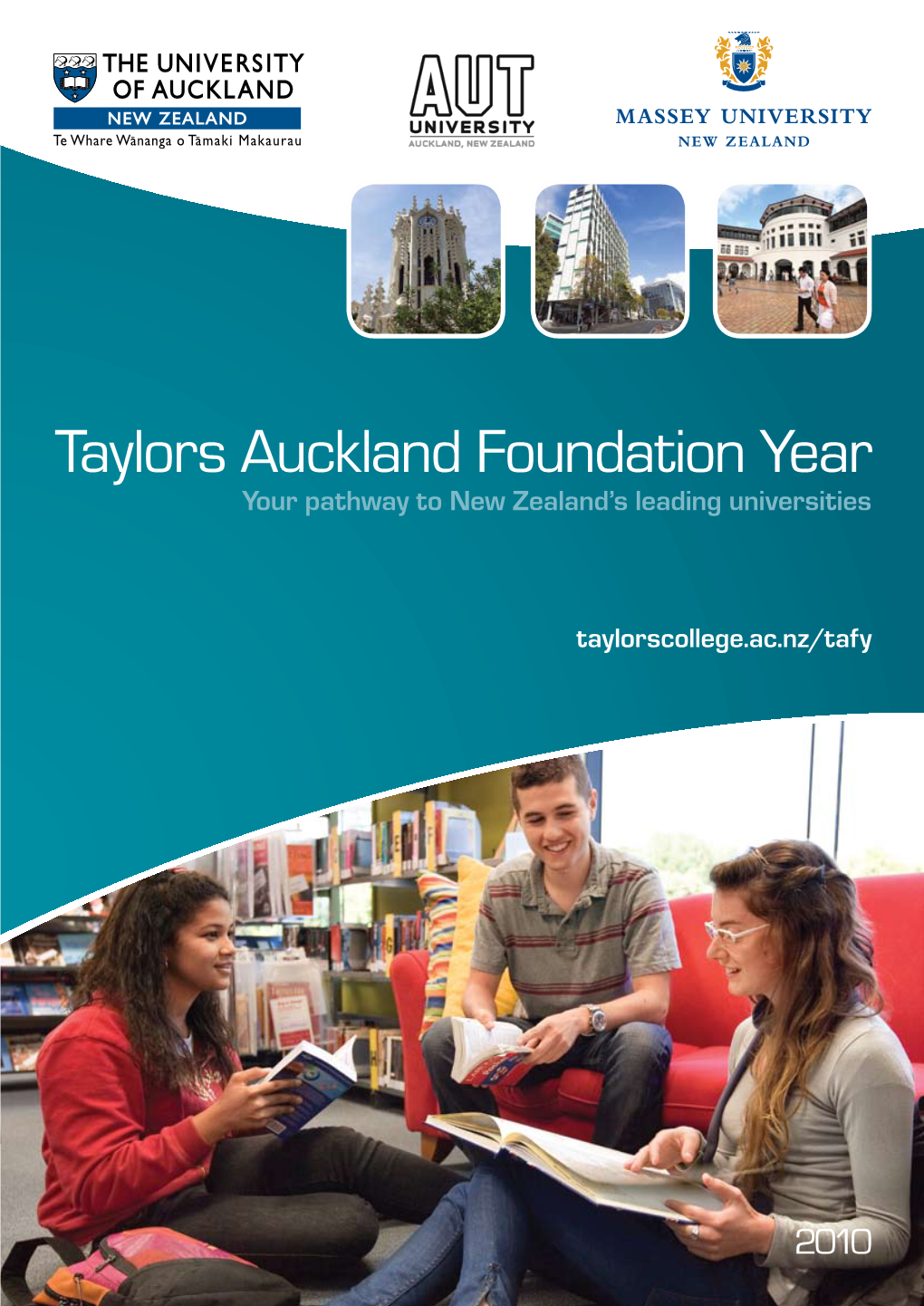 Taylors Auckland Foundation Year Your Pathway to New Zealand’S Leading Universities