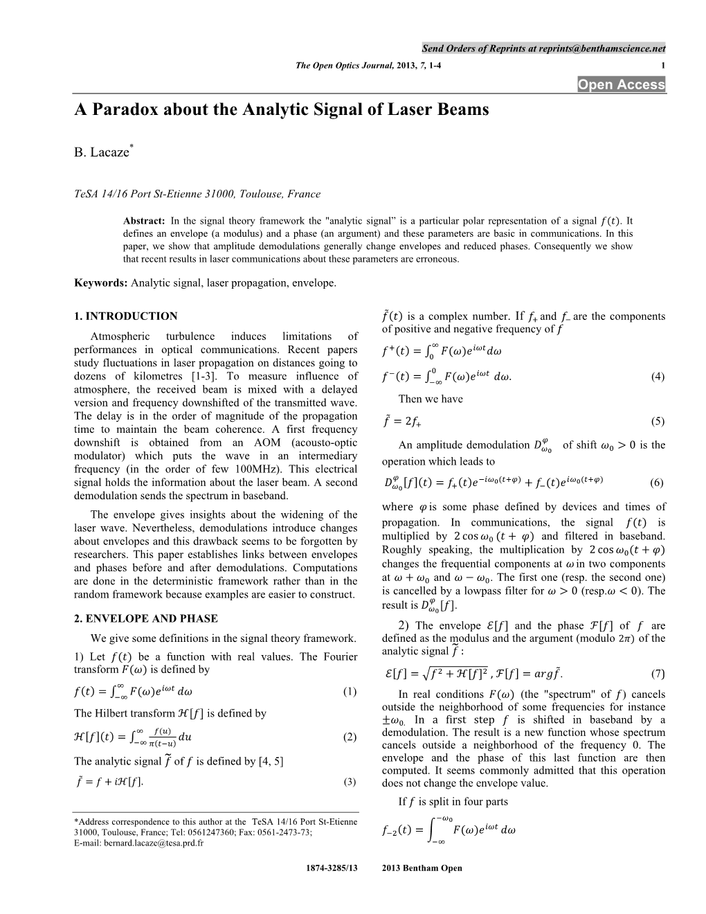 A Paradox About the Analytic Signal of Laser Beams