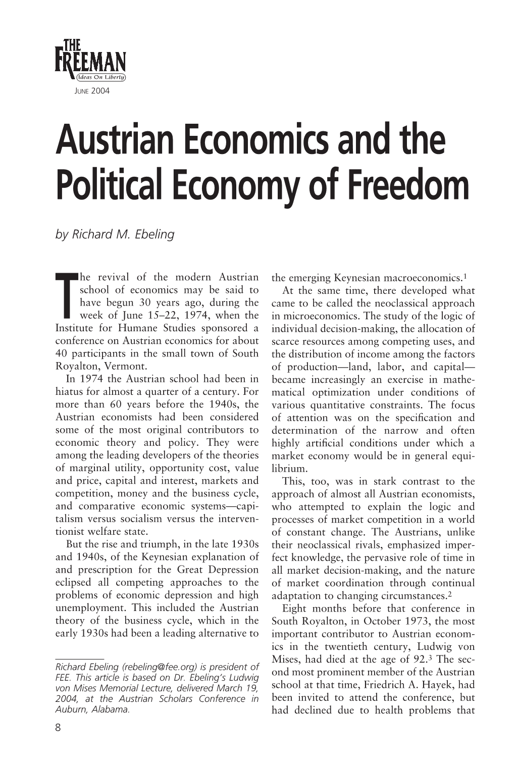 Austrian Economics and the Political Economy of Freedom by Richard M