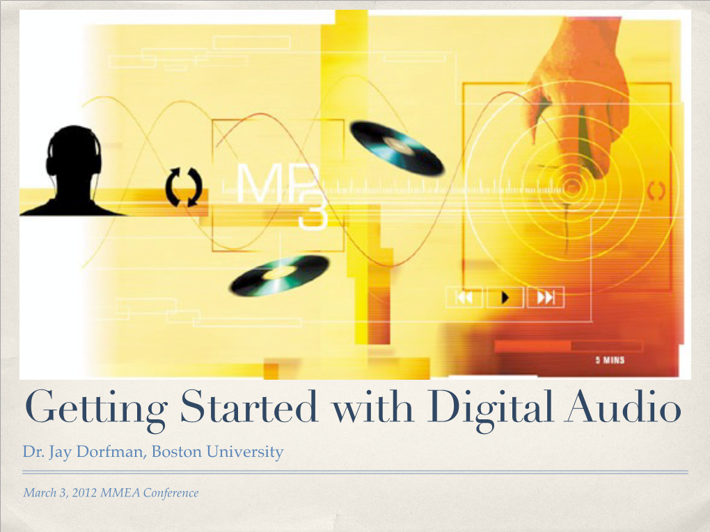 Getting Started with Digital Audio Dr