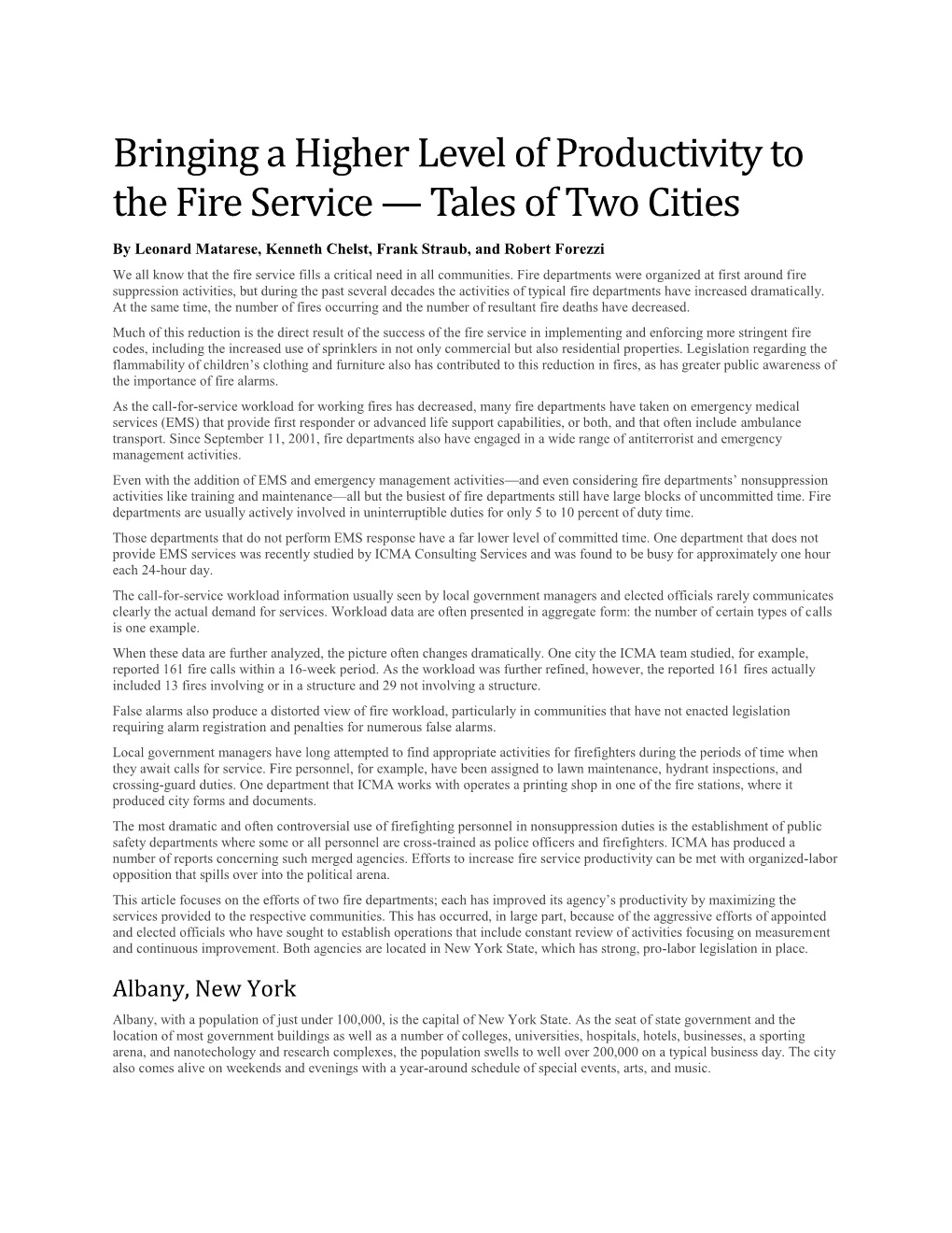 Bringing a Higher Level of Productivity to the Fire Service — Tales of Two Cities