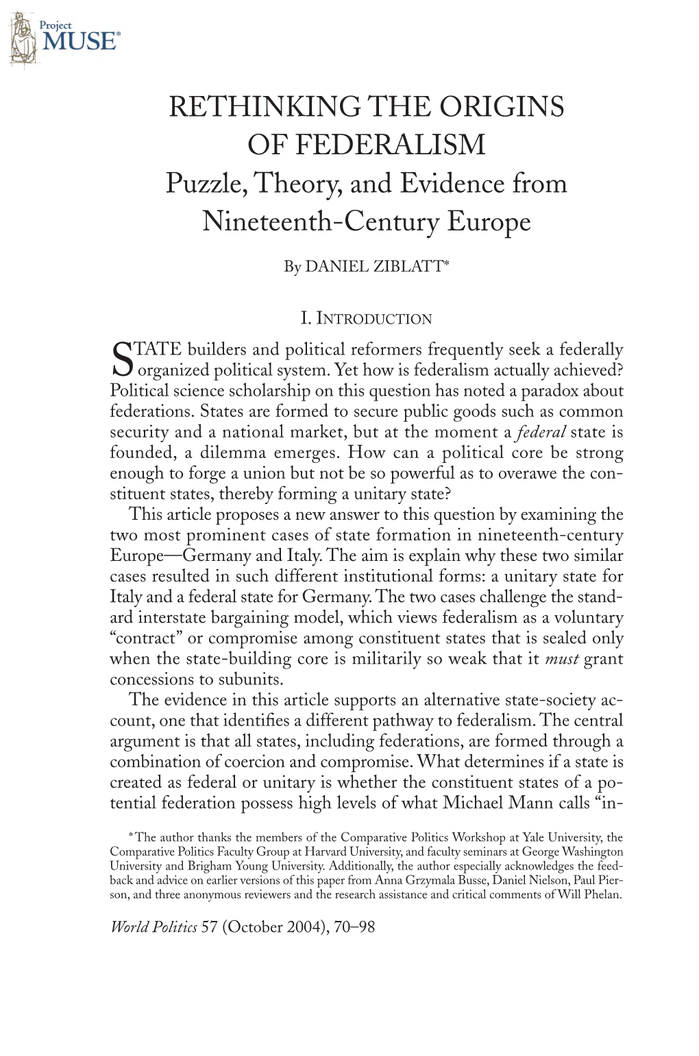 RETHINKING the ORIGINS of FEDERALISM Puzzle, Theory, and Evidence from Nineteenth-Century Europe