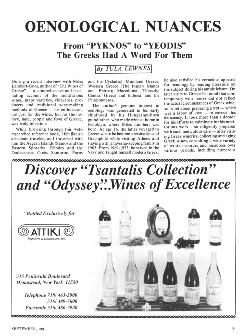 OENOLOGICAL NUANCES Discover "Tsantalis Collection" and "Odyssey