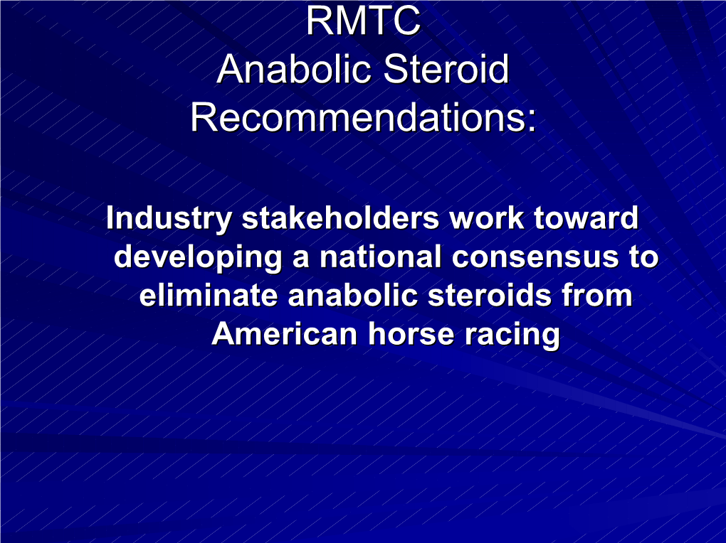 RMTC Anabolic Steroid Recommendations