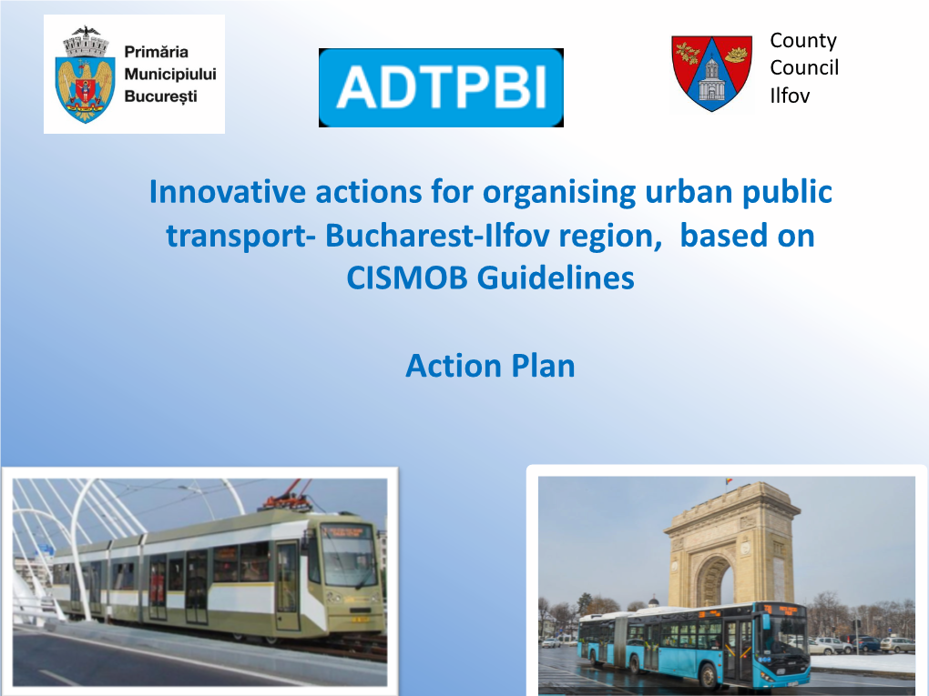 Bucharest-Ilfov Region, Based on CISMOB Guidelines Action Plan