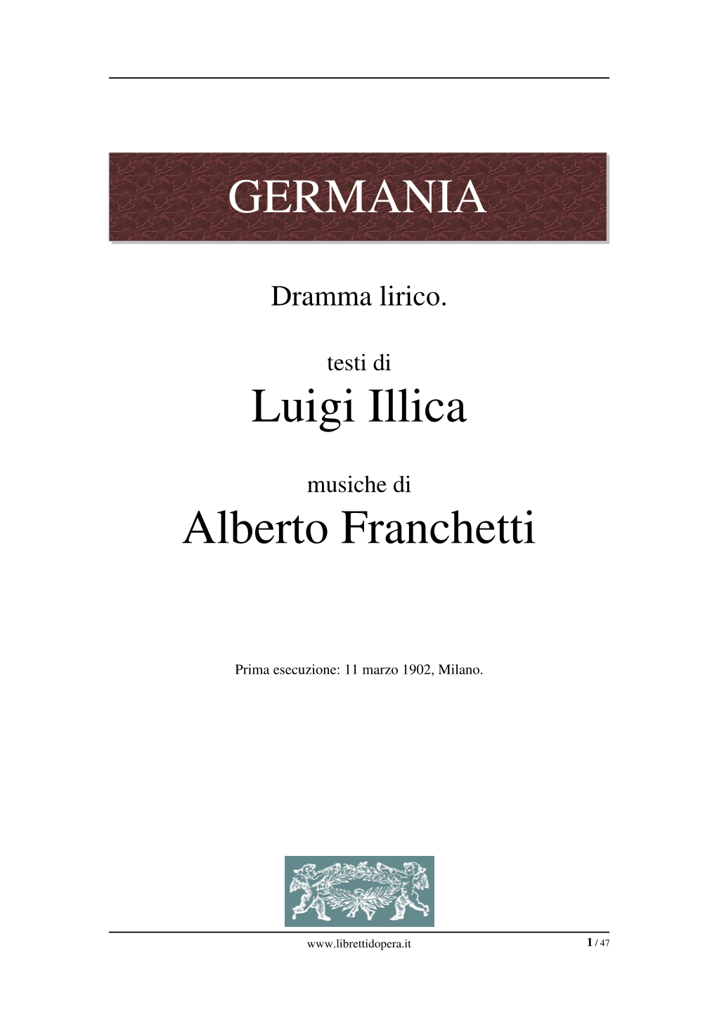GERMANIA Luigi Illica Alberto Franchetti
