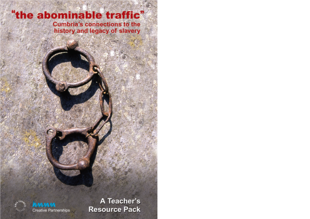 Abominable Traffic Slave Trade Teaching Pack