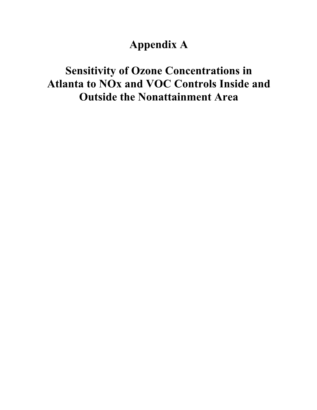 The Sensitivity of Ozone Concentrations ... to Reductions In