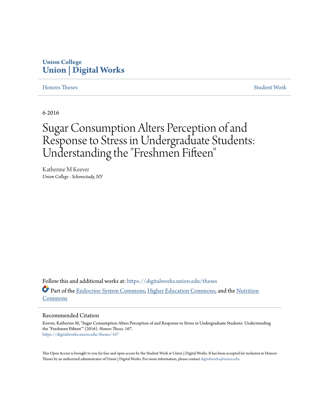 Sugar Consumption Alters Perception of and Response to Stress In