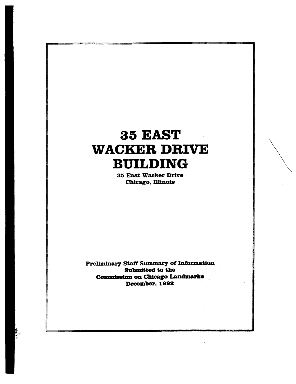 35 EAST WACKER DRIVE Bmlding 35 East Wacker Drive Chicago, Dunois