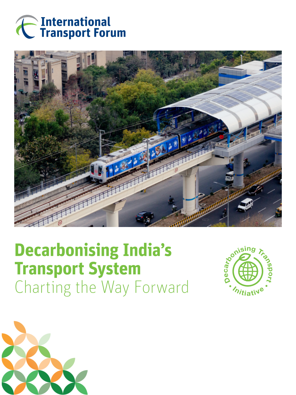 Decarbonising India's Transport System: Charting the Way Forward