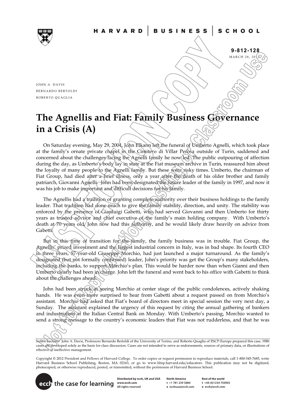 The Agnellis and Fiat: Family Business Governance in a Crisis (A)