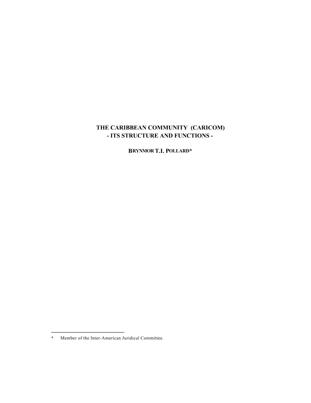 The Caribbean Community (Caricom) - Its Structure and Functions