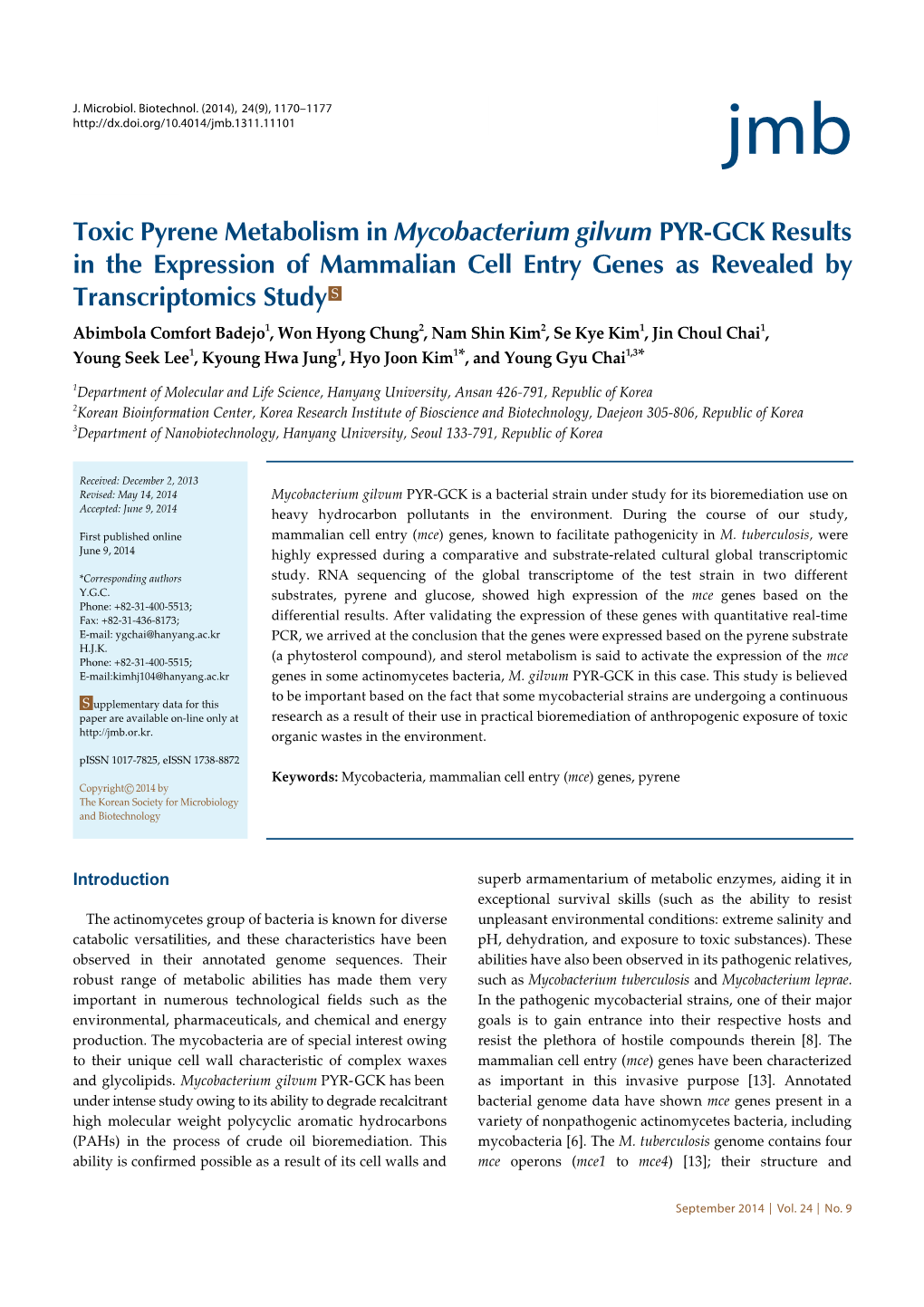 Toxic Pyrene Metabolism in Mycobacterium Gilvum PYR-GCK Results in the Expression of Mammalian Cell Entry Genes As Revealed by T