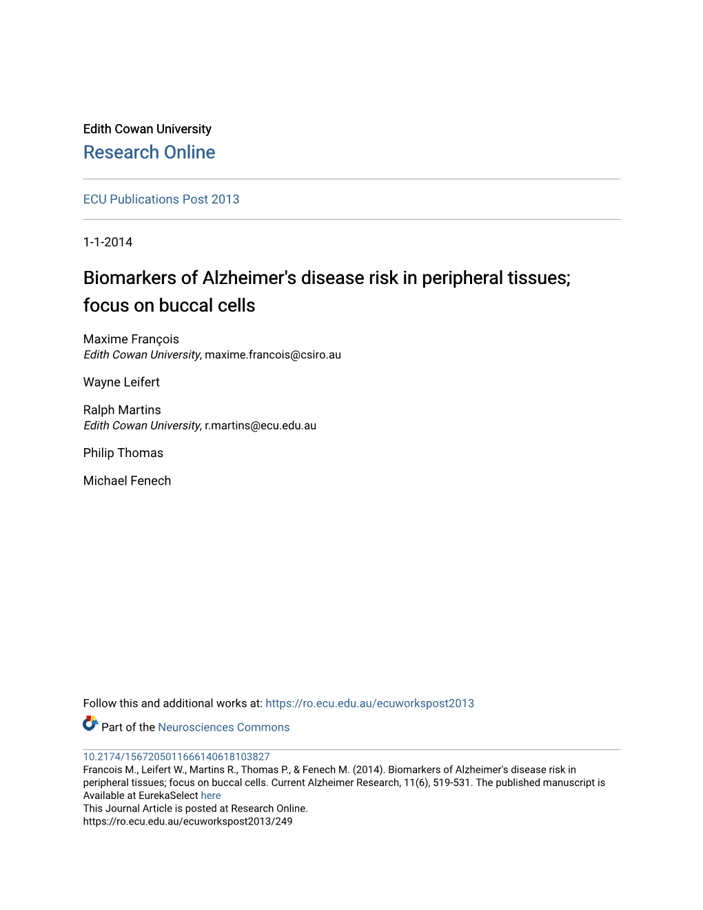 Biomarkers of Alzheimer's Disease Risk in Peripheral Tissues; Focus on Buccal Cells