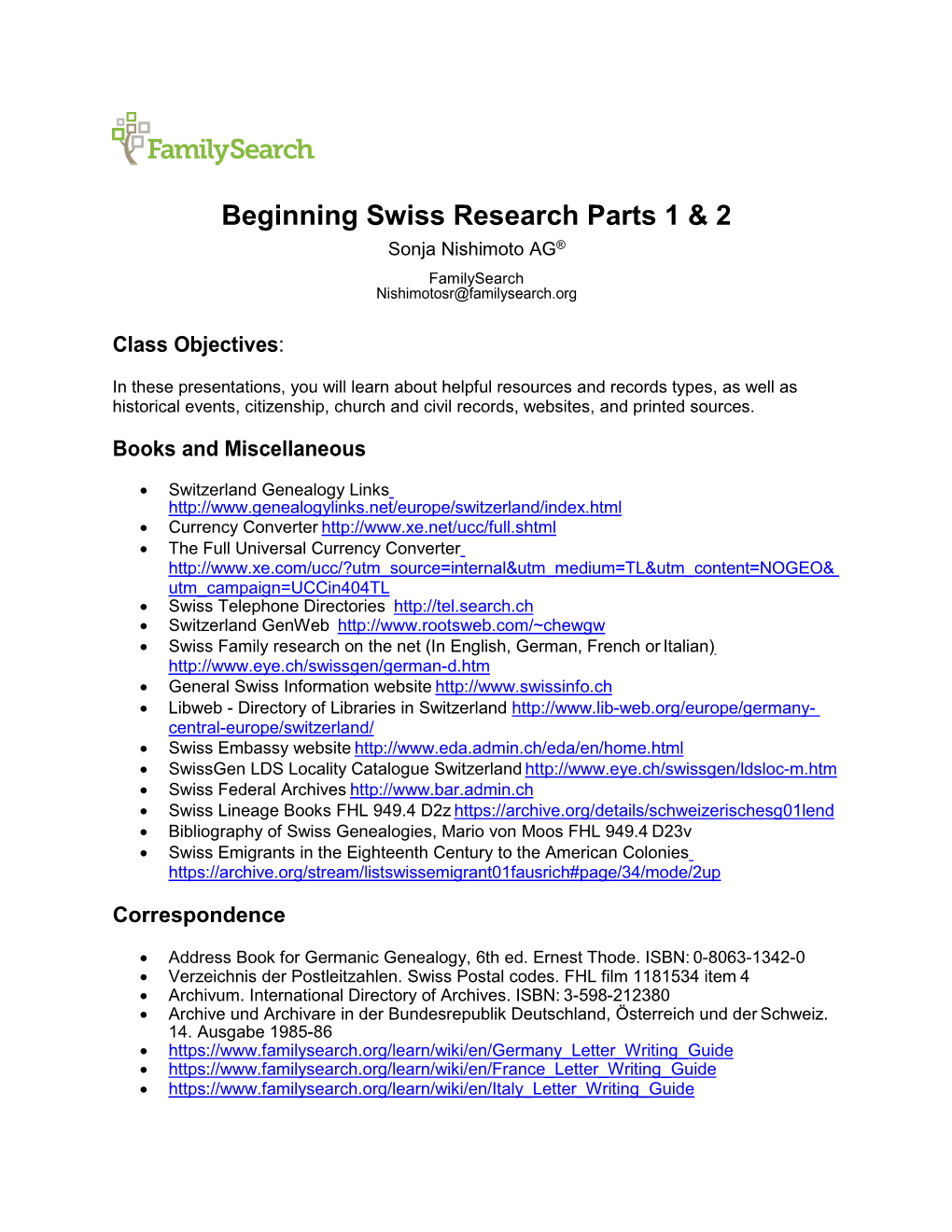 Beginning Swiss Research Parts 1 & 2