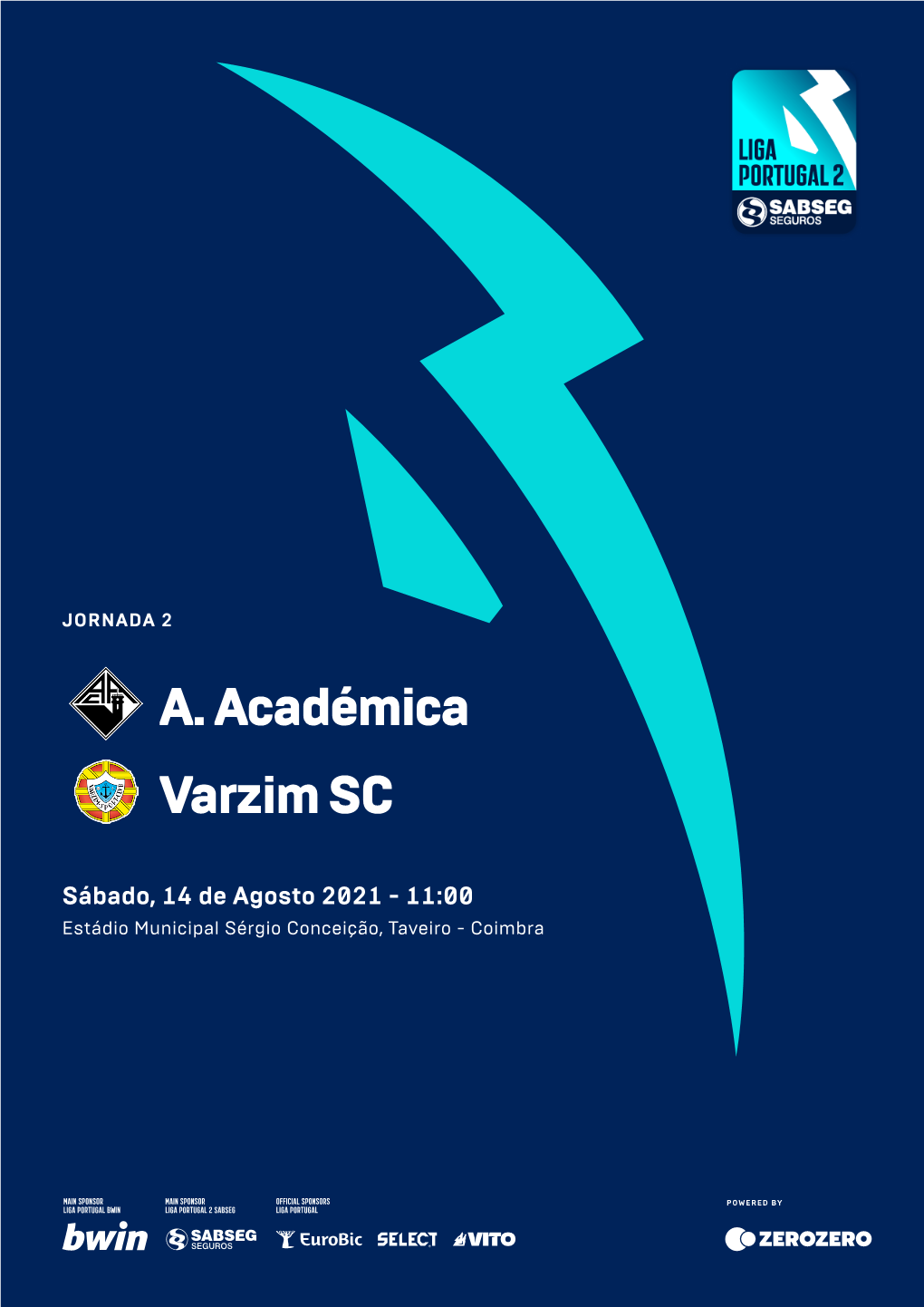 A. Académica Varzim SC