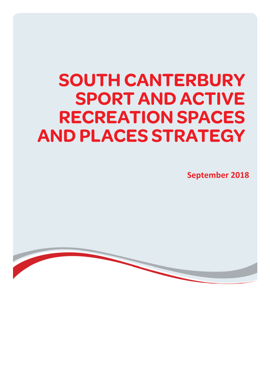 South Canterbury Sport and Active Recreation Spaces and Places Strategy