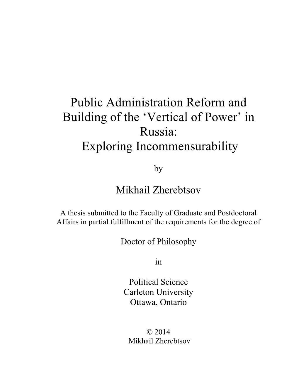 Public Administration Reform and Building of the 'Vertical of Power'